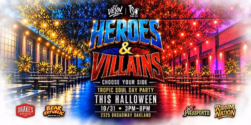 Heroes & Villains: Halloween Hip-Hop, R&B & International Day Party