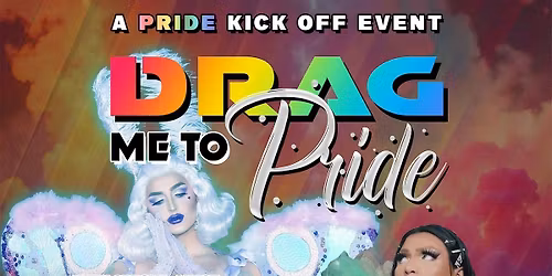Drag Me to Pride