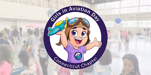 Girls in Aviation Day 2025 WAI-CT