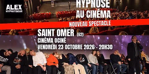 Hypnose au Cin\u00e9ma - Saint Omer - Cin\u00e9ma Ocin\u00e9