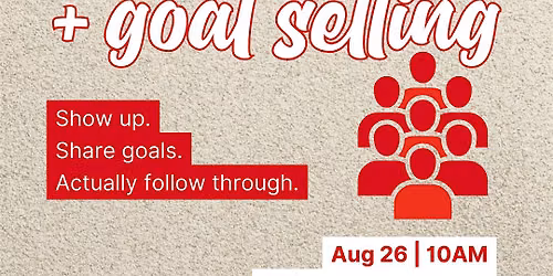 Accountability Group Kick-Off + Goal Setting