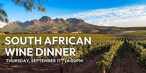 South African Wine Dinner