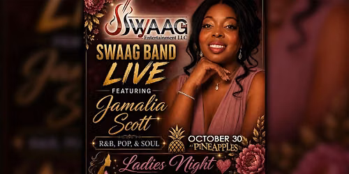 R&B\/Soul Night with SWAAG ft. Jamalia Scott at Pineapples