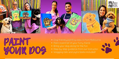 Paint Your Dog | Melbourne Painting Class