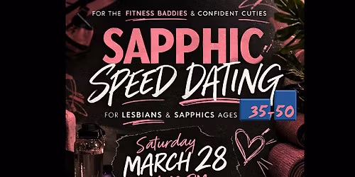 Sapphic \/ Lesbian Speed Dating for Fitness-Focused Singles (35-50)