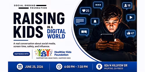 RAISING KIDS IN A DIGITAL WORLD