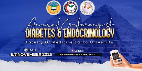  Conference of Diabetes & Endocrinology Unit ( Tanta University ) 2025 
