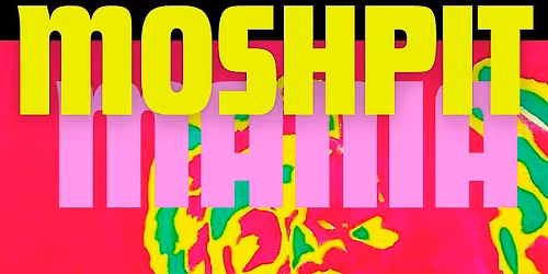Moshpit Mania 2