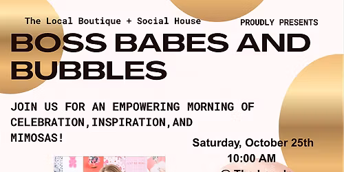 Boss Babes + Bubbles
