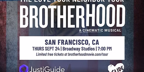 Brotherhood: Love Your Neighbor Tour