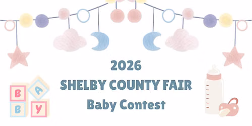2026 Shelby County Fair Baby Contest