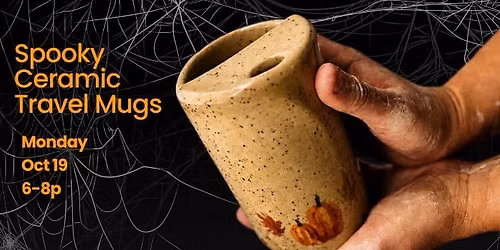 Ceramic Travel Mugs-Handbuilding Pottery Event