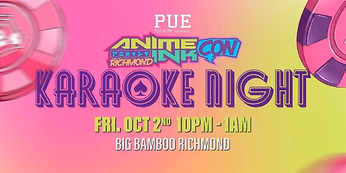 Anime Ink Con Official Friday After Party