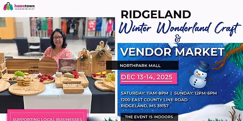 Ridgeland Winter Wonderland Craft and Vendor Market
