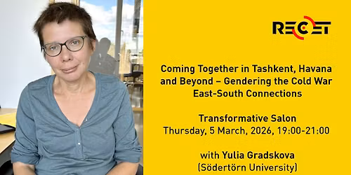 Gendering the Cold War East-South Connections (Yulia Gradskova)