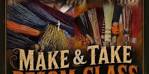 Make & Take Besom Class with Priestess Ren\u00e9e