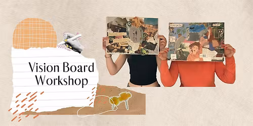 Vision Board Workshop
