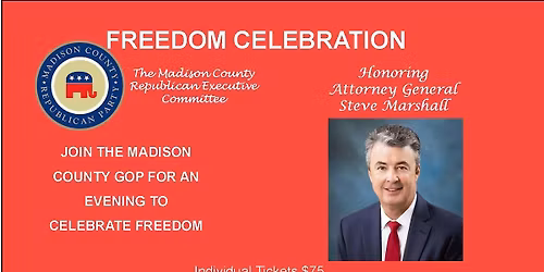 MADISON COUNTY REPUBLICAN EXECUTIVE COMMITTEE  2025 FREEDOM CELEBRATION