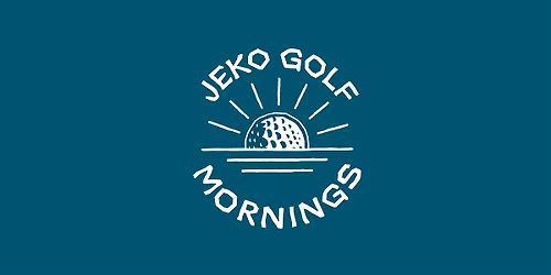 Jeko Golf Mornings