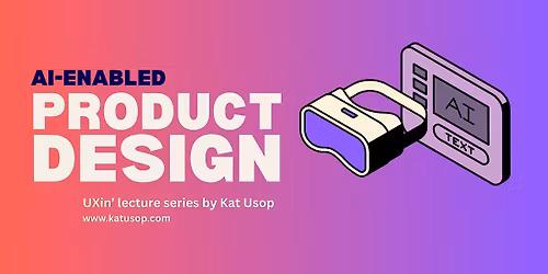 UXin'\/ You're an AI-enabled product designer