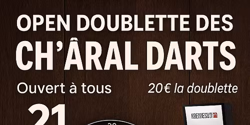 Open de fl\u00e9chettes des Ch'aral Darts