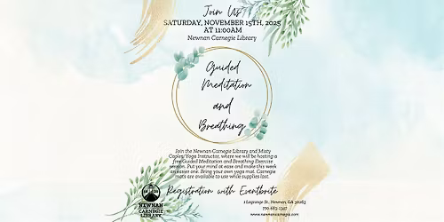 Guided Meditation and Breathing