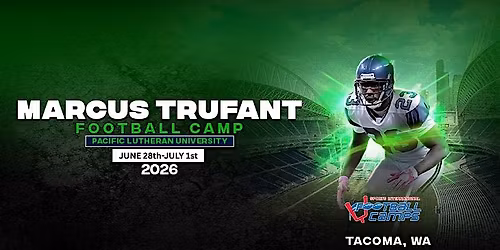 Marcus Trufant Youth & H.S. Football Camp in Tacoma, Washington
