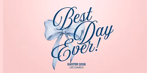 Easter 2026: Best Day Ever!
