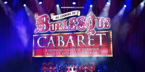 An Evening of Burlesque Cabaret (18+)