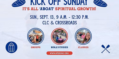 Apex UMC - Kick Off Sunday