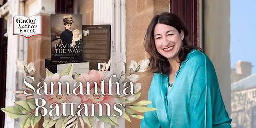 Author Talk Dr Samantha Battams: Paving the Way