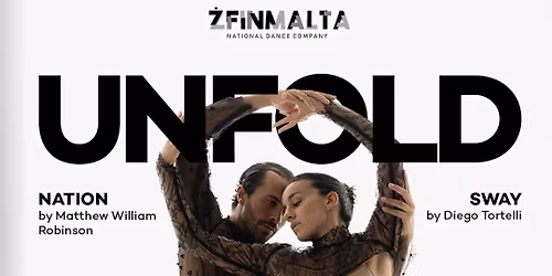 UNFOLD at Teatru Manoel