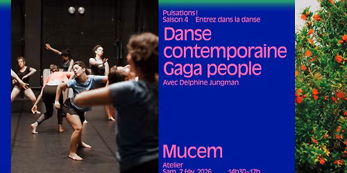 Atelier de danse contemporaine, Gaga people | Pulsations !