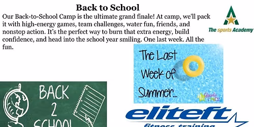 School's Out FUN Camp- Back to School Week