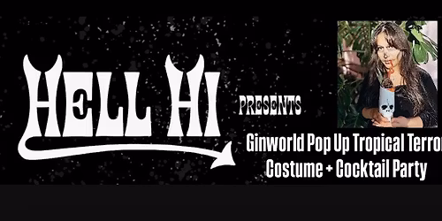 Gin Week Sioux Falls HELL HI Tropical Terror Cocktail & Costume Party