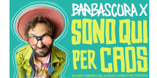 BARBASCURA X a Londra con "SONO QUI PER CAOS"