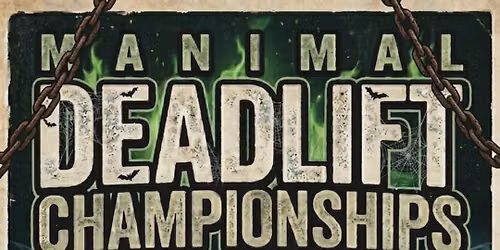 Manimal Deadlift Championship 2026