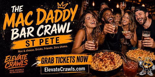 THE MAC DADDY BAR CRAWL - St Pete