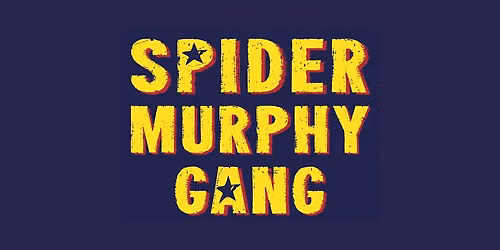 SPIDER MURPHY GANG • Messearena Klagenfurt