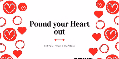 Pound Your Heart Out