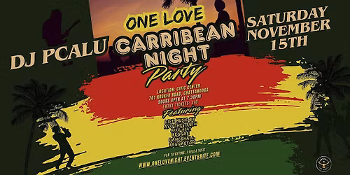 ONE LOVE: Caribbean Night Party