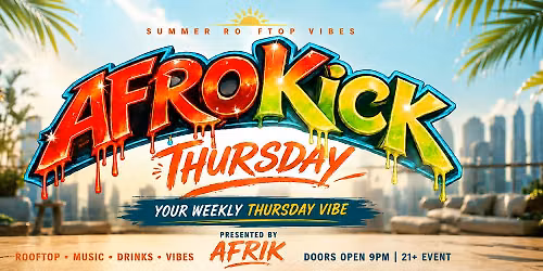 AFRO KICK THURSDAY