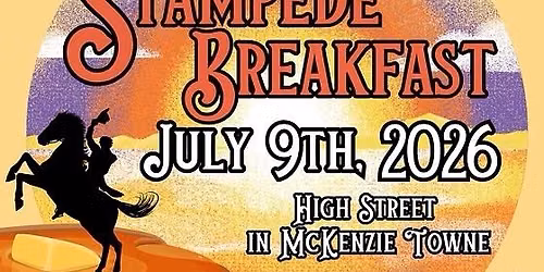 Stampede Breakfast - McKenzie Towne