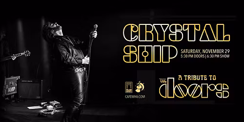 Crystal Ship: A Tribute to The Doors