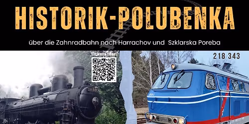 \u201eHistorik-Polubenka\u201c- \u00fcber die Zahnradbahn und nach Szklarska Poreba