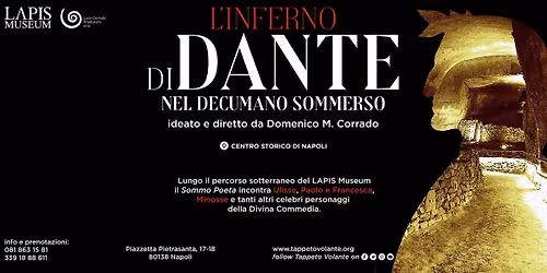 L\u2019Inferno di Dante nel Decumano Sommerso di Napoli