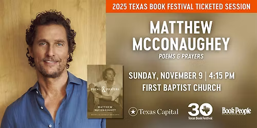 Texas Book Festival and BookPeople Present: Matthew McConaughey