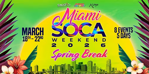 Miami Soca Weekend - Combo Ticket