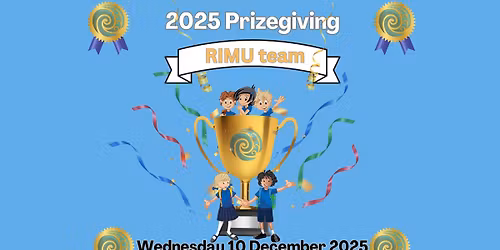 Rimu Team Prizegiving (Year 5 & 6)