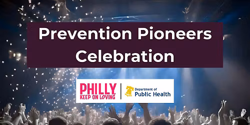 Prevention Pioneers Celebration